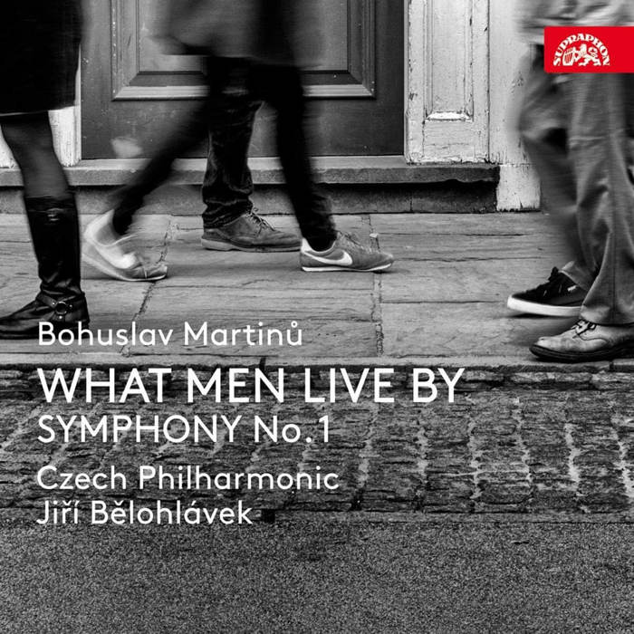 CD cover: Martinů – What Men Live By