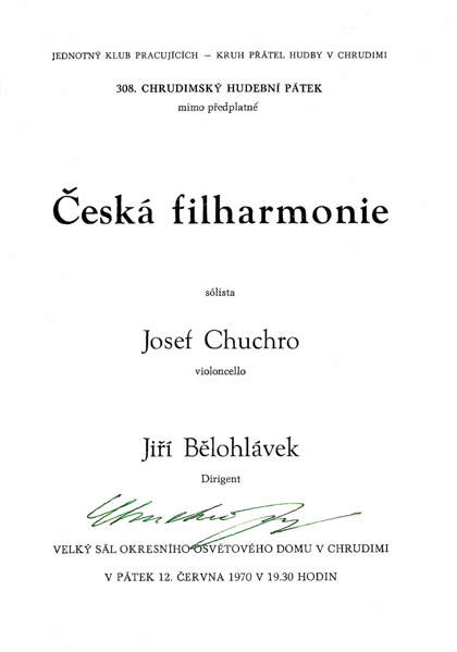 Plakát: vystoupení Jiřího Bělohlávka s Českou filharmonií na Chrudimském hudebním pátku