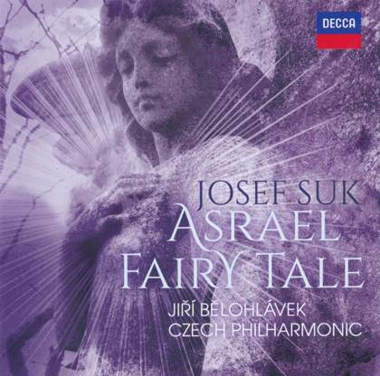 Cover CD: Česká filharmonie a Jiří Bělohlávek – Josef Suk, Asrael, Pohádka
